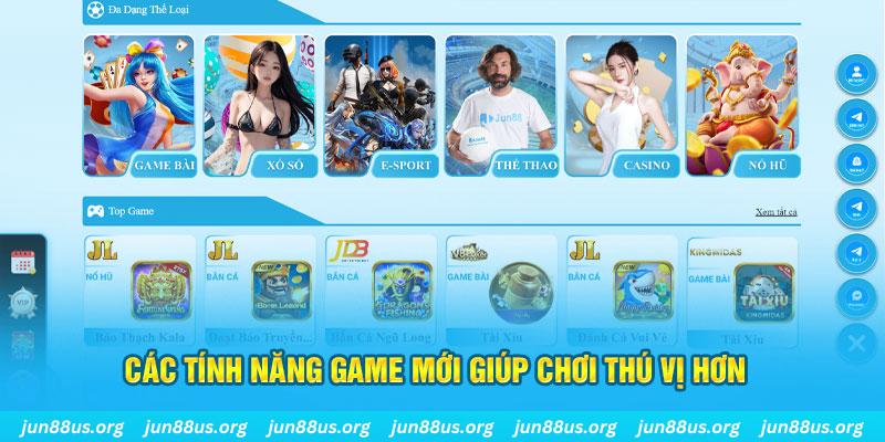 Các tính năng game mới giúp chơi thú vị hơn