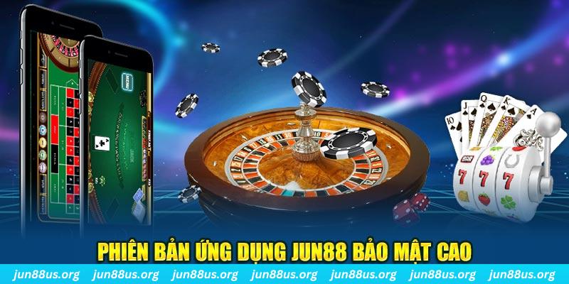 Tải App Nhận Quà Jun88 Hấp Dẫn Miễn Phí Ngay Hôm Nay 5 Phiên bản ứng dụng Jun88 bảo mật cao