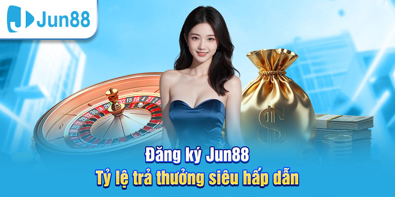 Jun88 🎖️ Trang chủ Jun88.com Việt Nam - Link Jun888 phiên bản 1 12 Đăng ký Jun88 nhận tỷ lệ trả thưởng hấp dẫn
